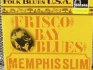 Memphis Slim Frisco Bay Blues LP Vinyl Record (1966) Fontana Records 688315 ZL