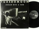 Tuxedomoon - Scream With A View EP - PRE UK VG++