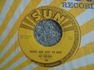 Roy Orbison And The Roses - Sweet And Easy To Love 1957 USA 45 SUN 1st