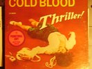 COLD BLOOD Thriller - WHITE LABEL PROMO LP 1973 Vinyl Lydia Pense - VG+
