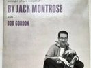 JACK MONTROSE with BOB GORDON  [ATLANTIC] Black label, mono original - RARE