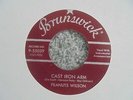Peanuts Wilson - Cast Iron Arm USA 45 BRUNSWICK 1970s REPRO ROCKABILLY