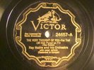 78 : VICTOR 24657-RAY NOBLE-AL BOWLLY-VERY THOUGH OF YOU / I'LL BE GOOD TO -E+