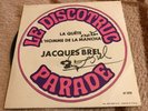 JACQUES BREL rare 45t promo signé dédicacé L'HOMME DE LA MANCHA DISCOTRUC PARADE