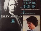 Vinyle - J.S. Bach*, Marie-Claire Alain - L'Œuvre Pour Orgue Vol. 2 (Complete Or