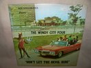 THE WINDY CITY FOUR - PEACE LABEL - 1968 - DON'T LET THE DEVIL RIDE