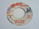 MEL WILLIAMS 'CAN IT BE ME / JET SET' PROMO 45 US MODERN 1966 SOUL FUNK