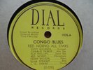 RED NORVO, DIZZY GILLESPIE CHARLIE PARKER Congo Blues  DIAL 1035 Bop Jazz 78 E