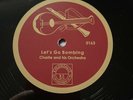 WW2 CHARLIE AND HIS ORCHESTRA VINYL 78 - LETS GO BOMBING - POCKET FULL OF DREAMS
