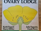 Ovary Lodge LP Same UK Ogun 1st Press Keith Tippett BEAUTIFUL COPY
