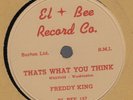 Org FREDDY KING Country Boy / Thats What You Think 78 El Bee 157 Blues R&B EX