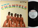 Chantels - We Are The Chantels LP - End 1st Press Mono DG
