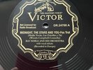 AL BOWLLY VINYL 78 - RAY NOBLE- MIDNIGHT THE STARS AND YOU - THE SHINING - EX+
