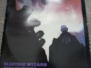 Electric Wizard come my fanatics....12