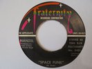 MANZEL Space Funk FRATERNITY Funk Breaks ORIGINAL Last Copy 45 HEAR
