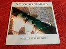 the Sisters Of Mercy - whistle test studios  -  7' -  vinyl -