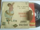 JOHNNY HALLYDAY - 100 Kilos de Barro EP  Philips Espagne 1961 TRÈS RARE EP