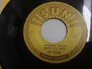 Ray Harris Greenback Dollar, Watch And Chain 45 Record Sun  #272 orig  Rare vg++