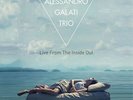 ALESSANDRO GALATI-LIVE FROM THE INSIDE OUT-JAPAN LP Ltd/Ed K03