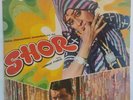 Shor LP Record Laxmikant Pyarelal  Bollywood Hindi Film 1972 Rare Vinyl Indian