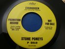 Stone Poneys Evergreen/One for One 7