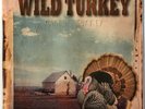 WILD TURKEY Rarest Turkey LP 1974 UK hard rock unreleased album vinyl record new