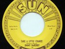Rare Blues Reissue 45 - Jimmy DeBerry - Take A Little Chance - Sun Records # 185