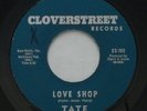 Northern Soul TATE Love Shop / There'll be Some Changes CLOVERSTREET 45 HEAR