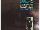 Coleman Hawkins Quartet.Today And Now.Orig.1st.Press.Impulse  ?34.Van Gelder.Ex