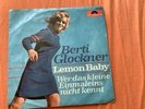 Berti Glockner Lemon Baby Und Wer Das Kleine Einmaleins Nicht Kennt Single7“