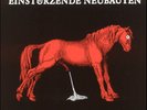 Einstürzende Neubauten - Haus der Luege