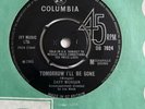 Davy Morgan (Joe Meek).Tomorrow I’ll Be Gone / Aint Got Much More To See.DB 7624