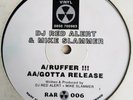 DJ RED ALERT & MIKE SLAMMER - RUFFER / GOTTA RELEASE - SLAMMIN VINYL - RARE