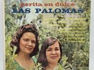 Las Palomas Perita En Dulce Lp Record 12” VG/VG 33 Rpm