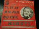 Kirsti sparboe Oy, oy, oy, je ne veux pas vivre rare sp Eurovision 69 Norway pop