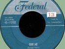LAMPLIGHTERS Give Me / Be-Bop Wino 45rpm Federal 1954 silver-top original