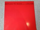 SLADE-RETURN TO BASE..RARE  SUPERB  1ST WEA PRESS N/MINT VINYL LP RECORD 1979
