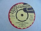 The Tartans - Coming On Strong 1968 UK 45 CALTONE SKA/ROCKSTEADY
