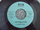 Doctor Ross - Industrial Boogie c/w Thirty-Two Twenty 1961 USA 45 DIR BLUES/R&B