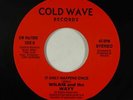 Modern Soul Boogie 45 - Wilkie & Wayy - It Only Happens - Cold Wave - VG+ rare