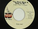 Northern Soul 45 - Evelyn Smith - You Don't Mean A Thing - Magic Touch mp3 rare