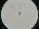 D.O.P.E.   When I Was Young / Richard's First Trip   12