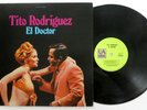 TITO RODRIGUEZ el Doctor LP UA Latino Stereo VG+ vinyl Salsa    a460