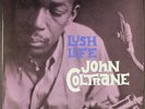 JOHN COLTRANE: lush life ANALOGUE PRODUCTIONS 12