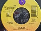 The Replacements - I'll Be You / Date To Church - Rare 1989 Ex Con US 7