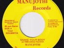 MANUJOTHI Shake Your Body  modern soul 45 disco boogie hip hop rap HEAR
