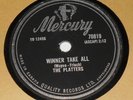 Mercury 70819 The Platters The Magic Touch / Winner Take All 78 RPM E- E-