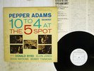 PEPPER ADAMS QUINTET 10 TO 4 AT 5-SPOT RIVERSIDE SMJ-6129 Japan PROMO VINYL LP