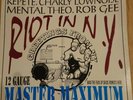 REPETE ROB GEE CHARLY LOWNOISE MENTAL THEO - RIOT IN N.Y. 12