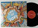BOB DYLAN Shot Of Love COLUMBIA LP VG+ *